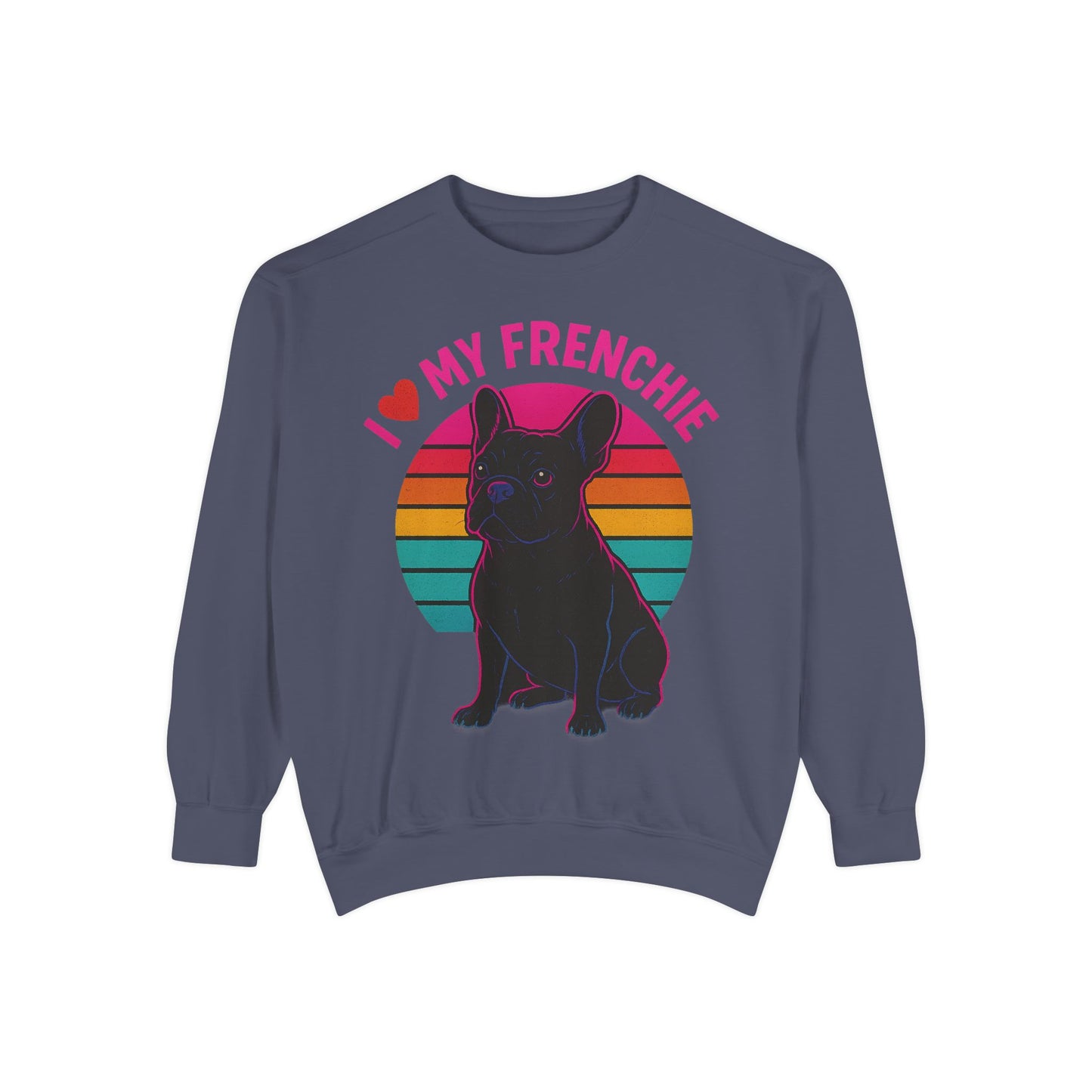 I Love My Frenchie Retro Sunset Pullover | Black French Bulldog Sweatshirt | Vintage Dog Lover Gift | Unisex Frenchie Sweater