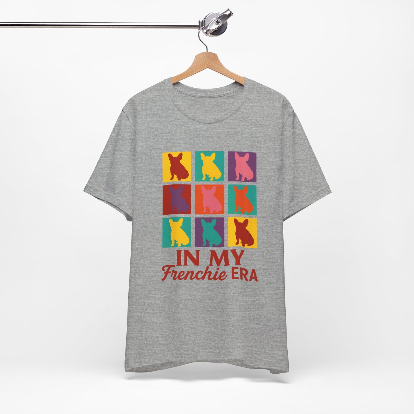 In My Frenchie Era T-Shirt | Andy Warhol Pop Art French Bulldog Tee | Retro Colorful Dog Lover Shirt | Cute Frenchie Graphic Gift