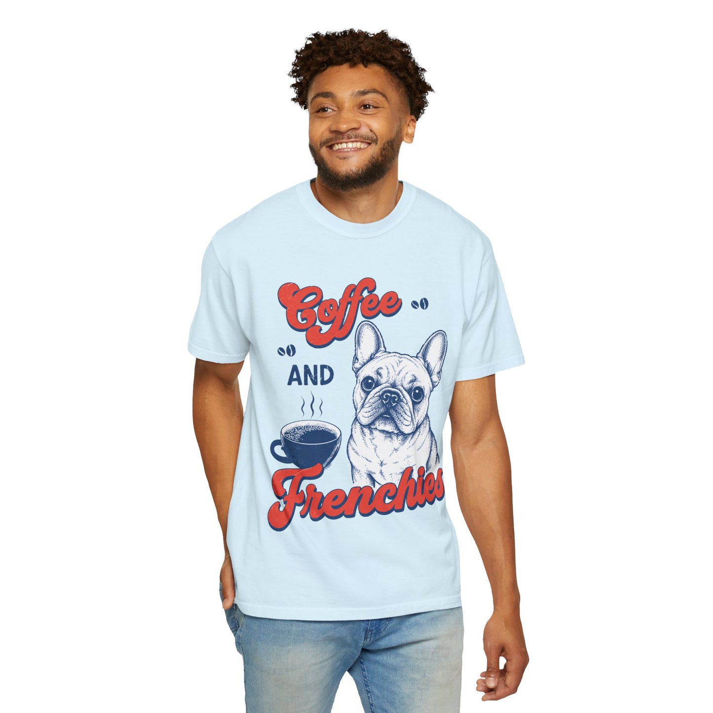 Coffee and Frenchies Shirt, French Bulldog Coffee Tee, Frenchie Lover T-Shirt, Dog Mom Coffee Shirt, Cute French Bulldog Graphic Tee, Coffee Lover Gift