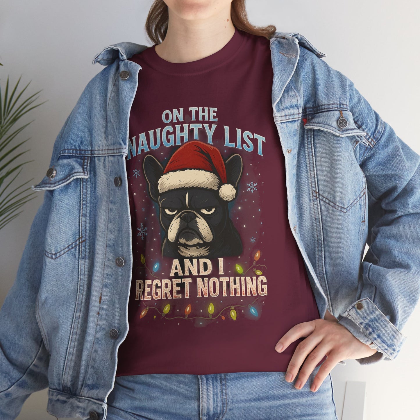 On The Naughty List Frenchie Christmas Shirt | Funny Holiday Dog Lover Tee | Grumpy French Bulldog Xmas Lights T-Shirt | Cute Pet Gift