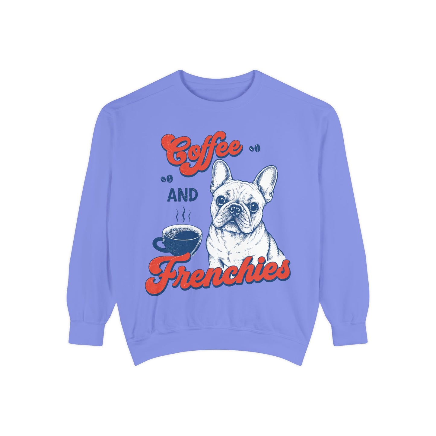 Coffee and Frenchies Sweatshirt, French Bulldog Coffee Crewneck, Frenchie Lover Pullover, Dog Mom Sweatshirt, Coffee Lover Gift, Cozy French Bulldog Sweatshirt