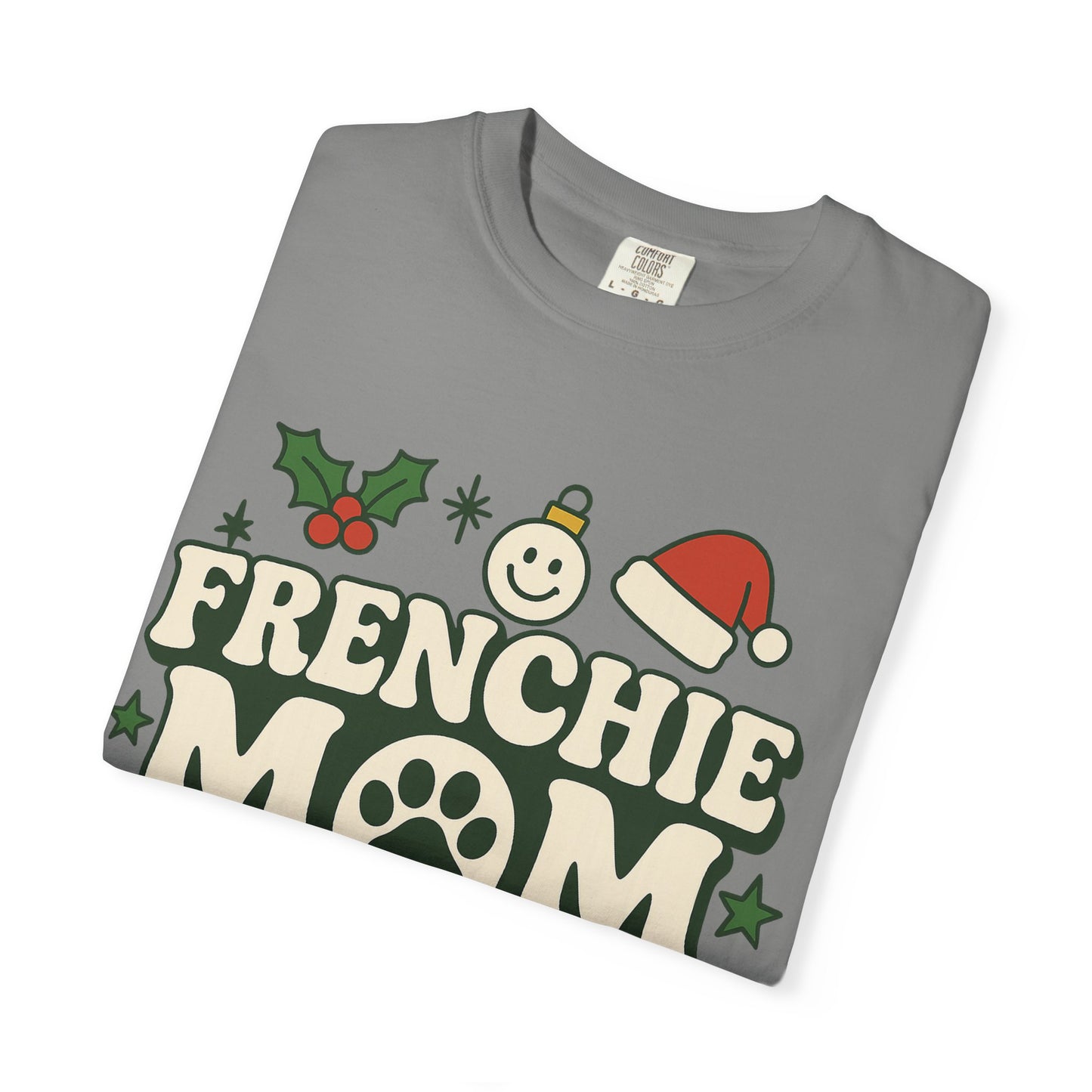 Merry Frenchie Mom T-Shirt | Christmas Dog Mom Tee | Festive French Bulldog Top | Cute Holiday Dog Lover Gift Shirt