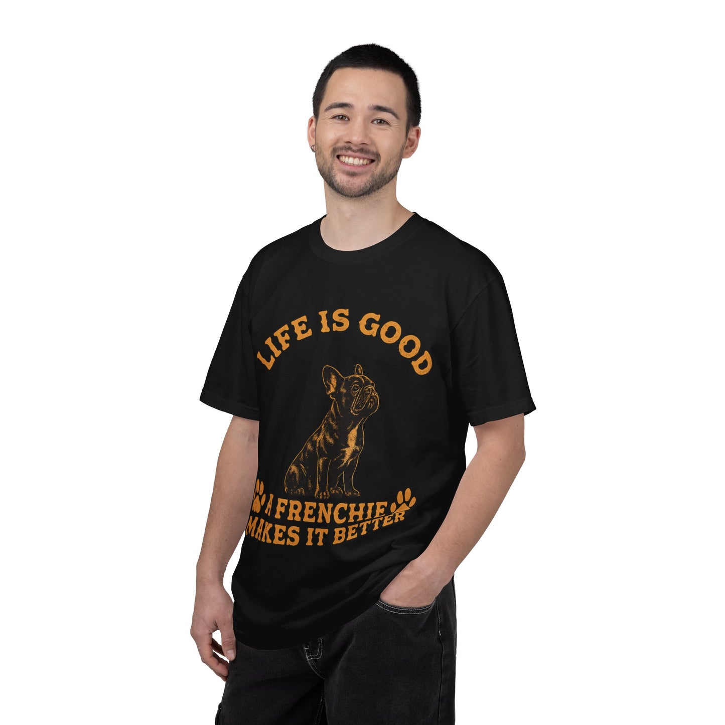 Life Is Good A Frenchie Makes It Better Shirt, French Bulldog Shirt, Frenchie Lover Gift, Dog Mom Tee, Dog Dad Shirt, Funny Frenchie T-Shirt, Pet Lover Gift