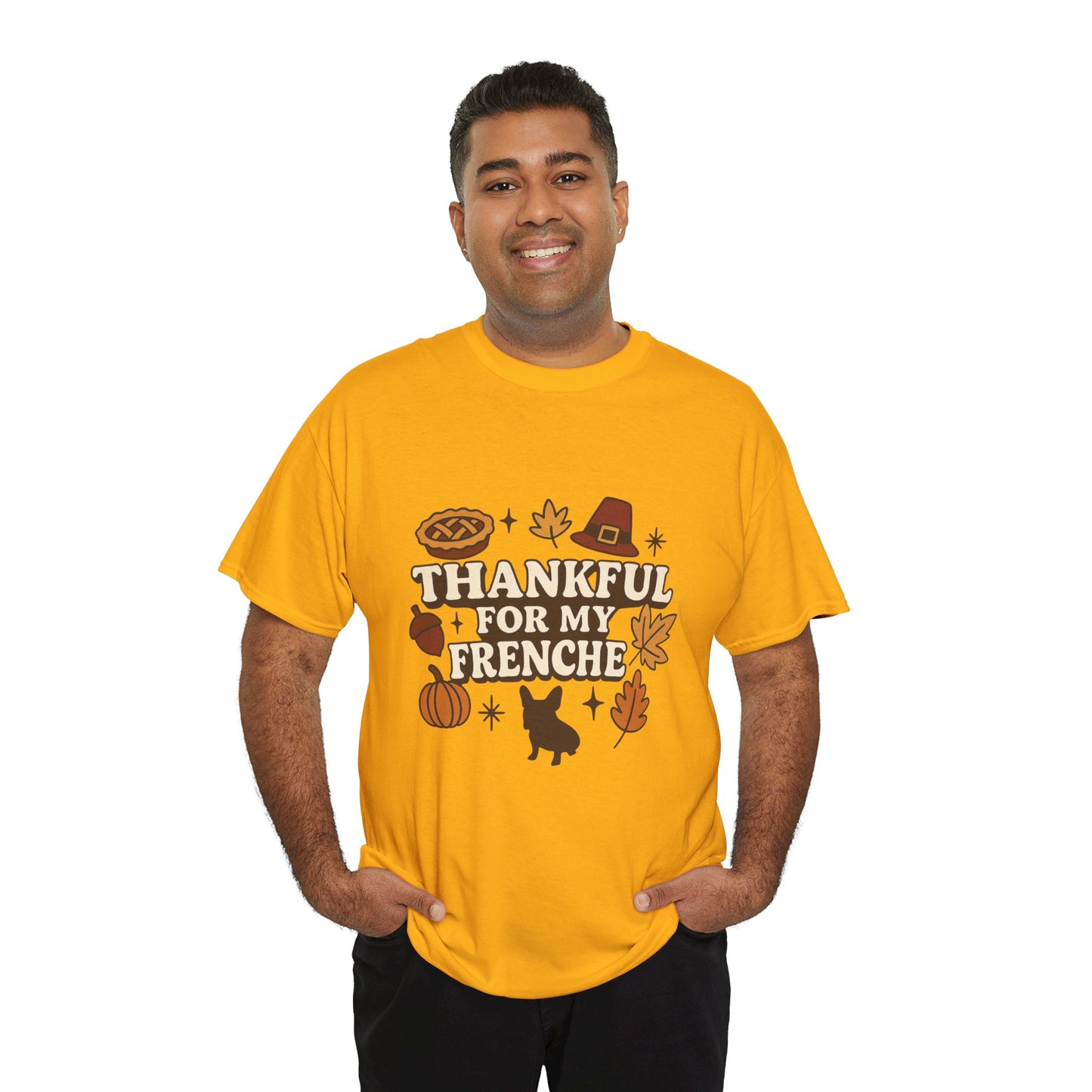 Thankful for My Frenchie Shirt – Thanksgiving French Bulldog Tee, Fall Dog Lover Gift, Autumn Pet Parent T-Shirt, Cute Pumpkin Pie Graphic