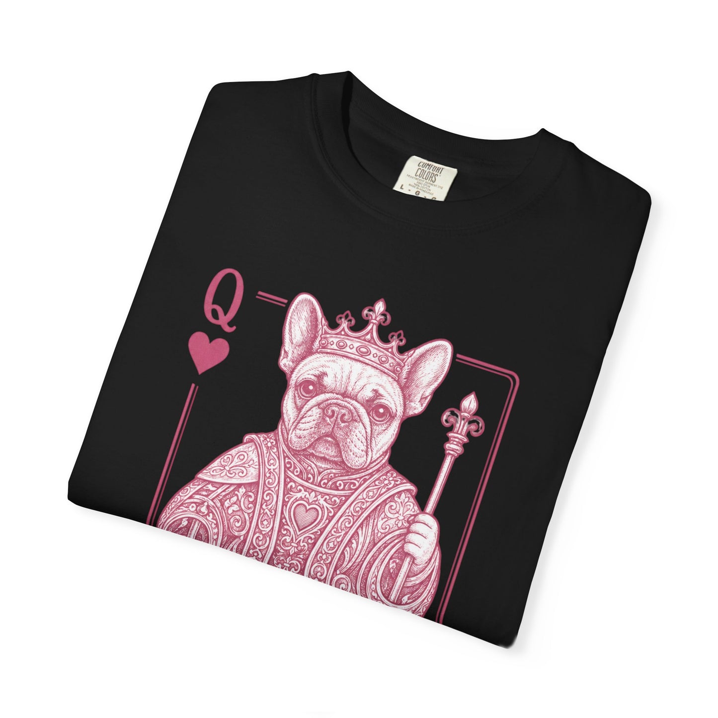 Queen of Hearts French Bulldog Shirt, Frenchie Queen Playing Card Tee, Dog Mom Gift, Cute French Bulldog Graphic Shirt, Royal Frenchie T-Shirt