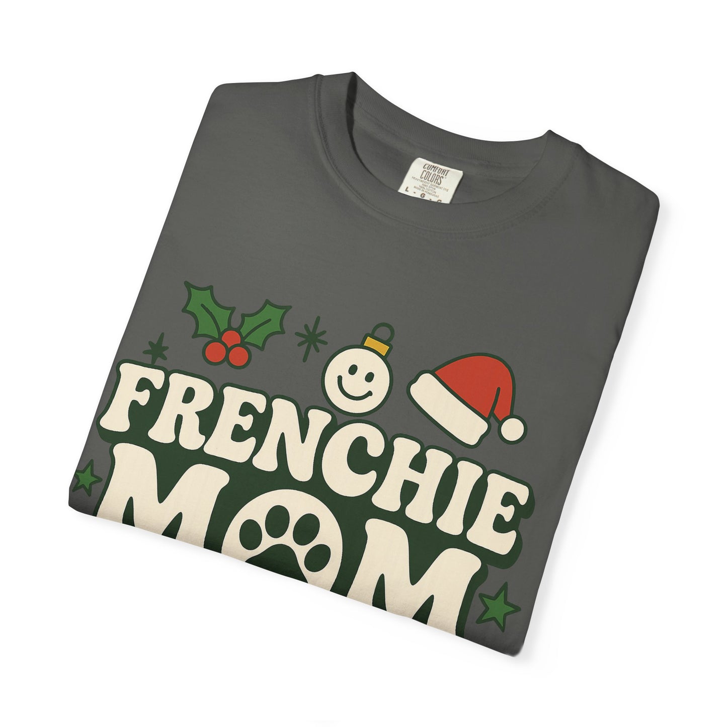 Merry Frenchie Mom T-Shirt | Christmas Dog Mom Tee | Festive French Bulldog Top | Cute Holiday Dog Lover Gift Shirt