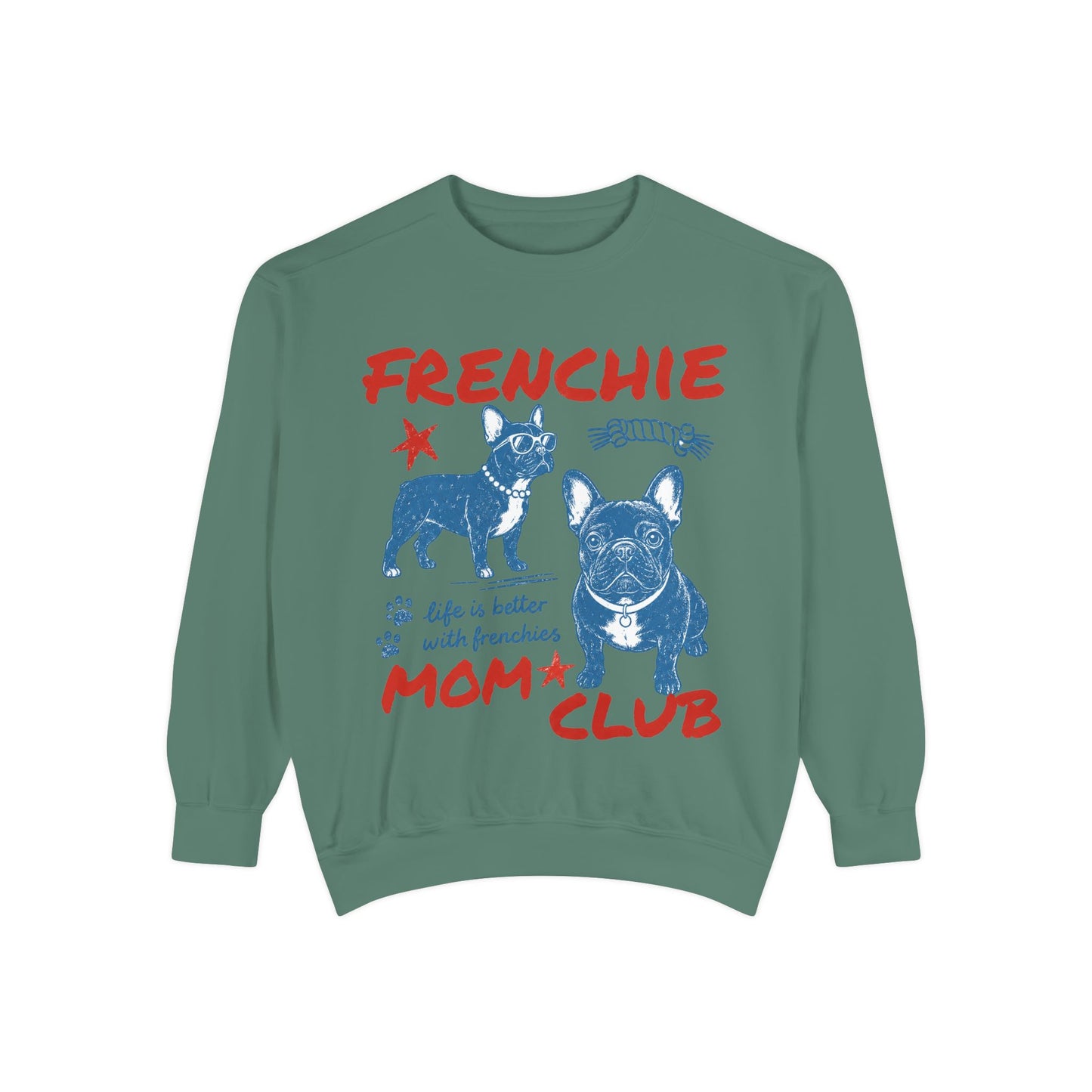 Frenchie Mom Club Sweatshirt, French Bulldog Mom Crewneck, Frenchie Mama Sweatshirt, Dog Mom Gift, Vintage French Bulldog Graphic Sweatshirt, Cozy Frenchie Lover Pullover