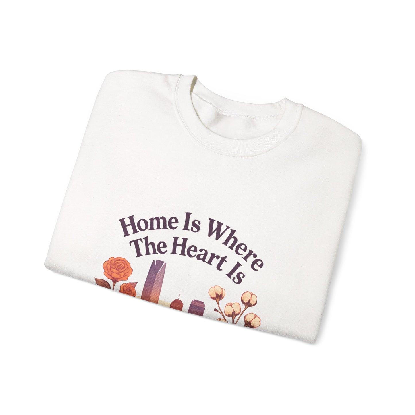 Home Is Where the Heart Is Oklahoma City Sweatshirt| OKC Pride Shirt | Oklahoma Love Sweatshirt