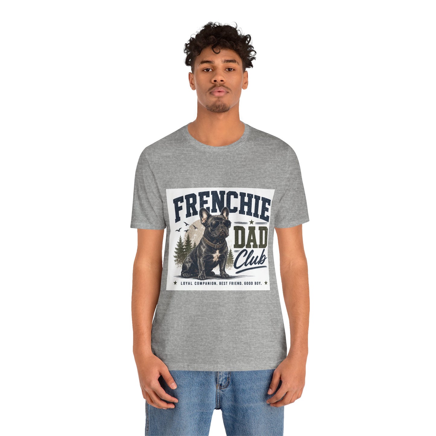 Frenchie Dad Club Shirt, French Bulldog Dad Tee, Dog Dad Gift, French Bulldog Shirt for Men, Father’s Day Frenchie T-Shirt, Dog Lover Graphic Tee