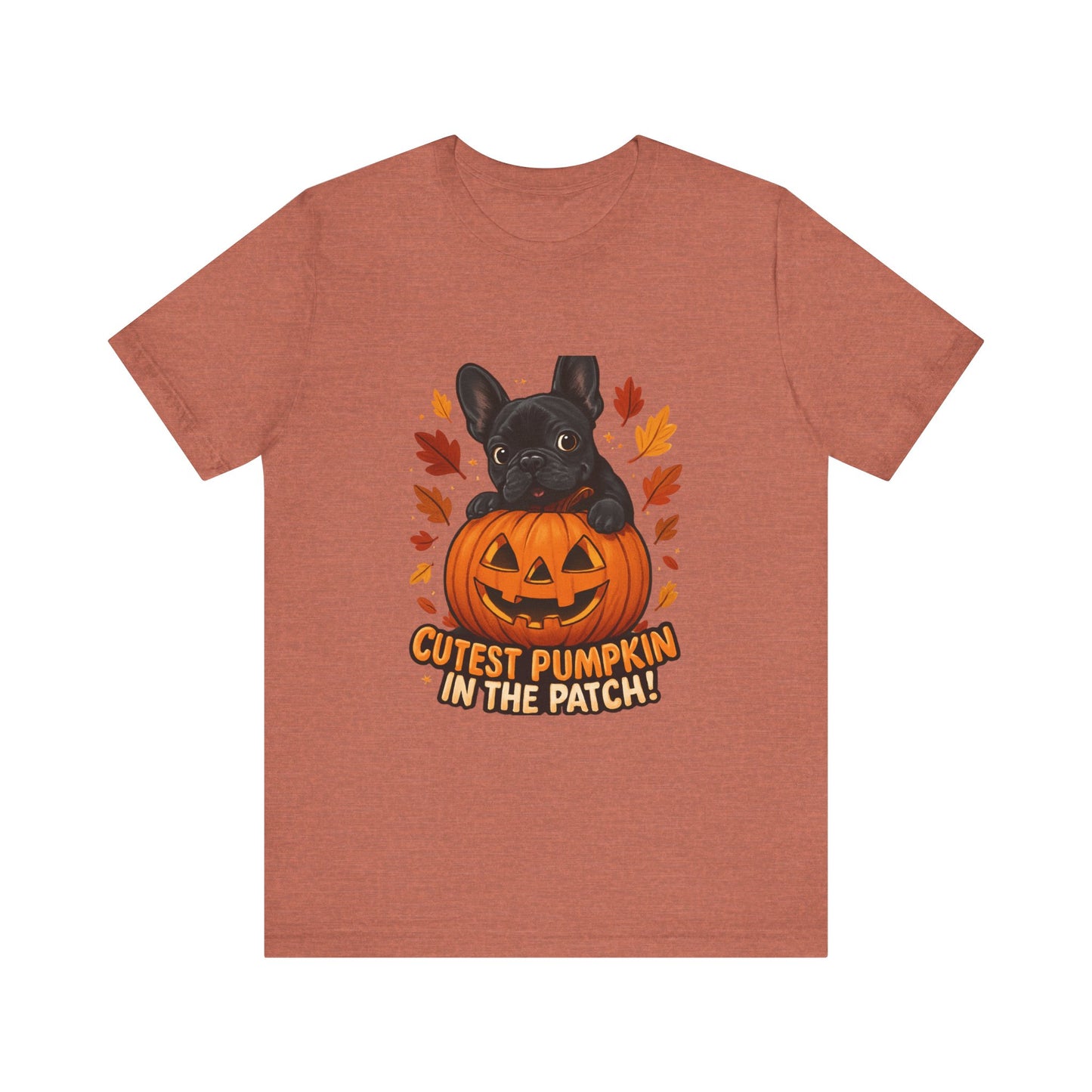 Cutest Pumpkin in the Patch Frenchie T-Shirt | Halloween Dog Lover Tee | Fall French Bulldog Shirt | Cute Pumpkin Patch Graphic Tee