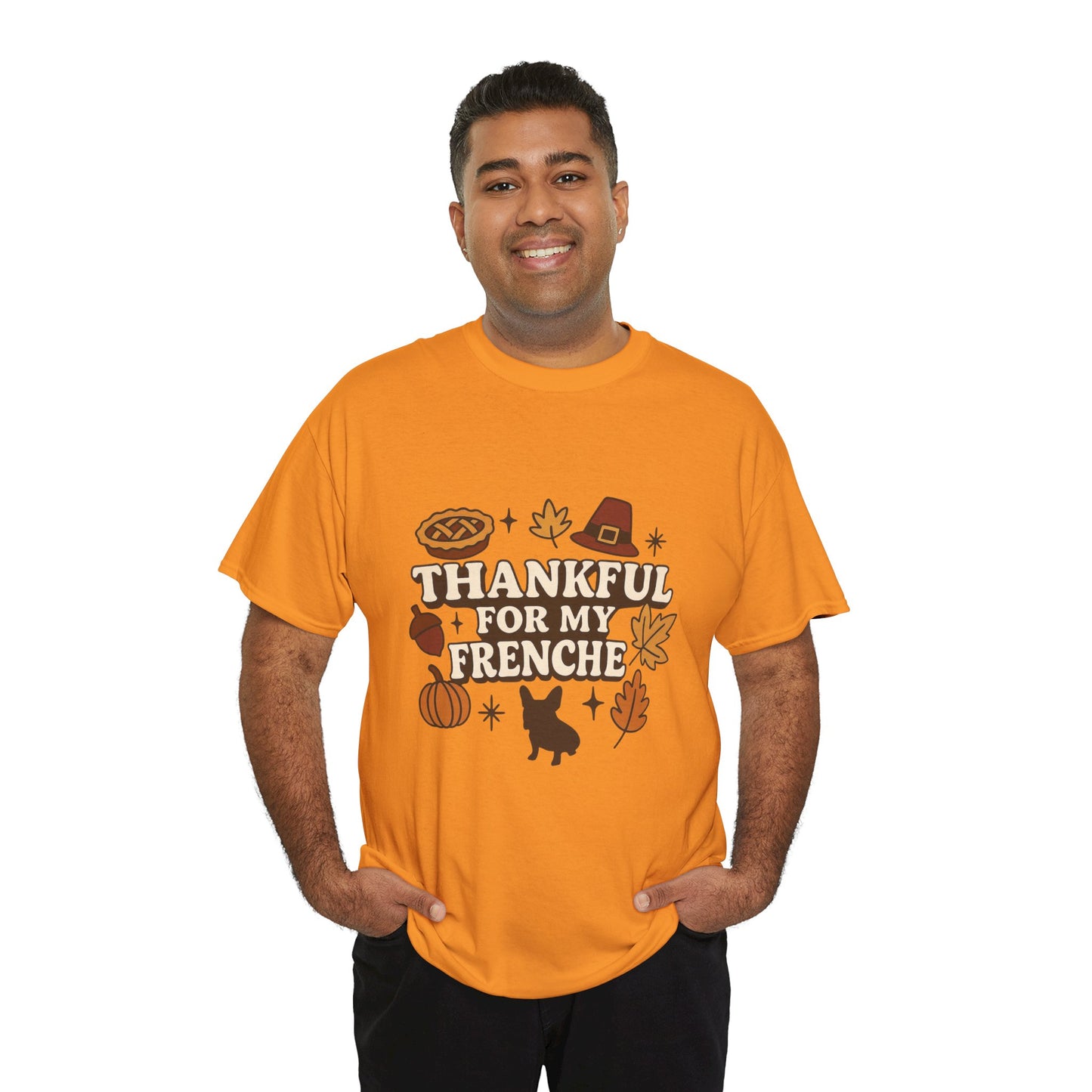 Thankful for My Frenchie Shirt – Thanksgiving French Bulldog Tee, Fall Dog Lover Gift, Autumn Pet Parent T-Shirt, Cute Pumpkin Pie Graphic