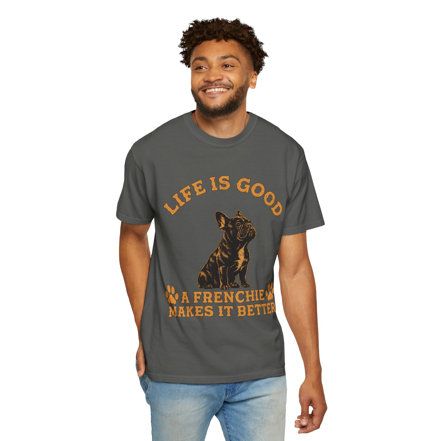 Life Is Good A Frenchie Makes It Better Shirt, French Bulldog Shirt, Frenchie Lover Gift, Dog Mom Tee, Dog Dad Shirt, Funny Frenchie T-Shirt, Pet Lover Gift