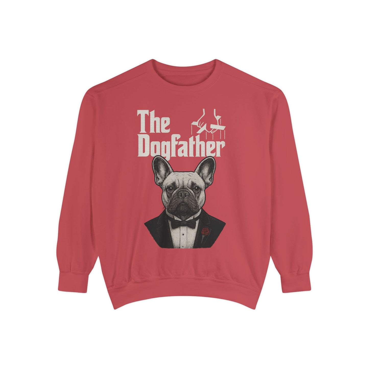 The Dogfather Sweatshirt | Funny French Bulldog Pullover | Dog Dad Crewneck | Mafia Style Frenchie Lover Sweater