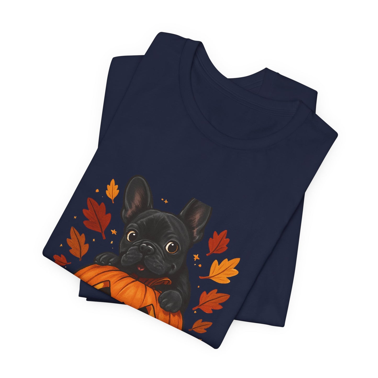 Cutest Pumpkin in the Patch Frenchie T-Shirt | Halloween Dog Lover Tee | Fall French Bulldog Shirt | Cute Pumpkin Patch Graphic Tee