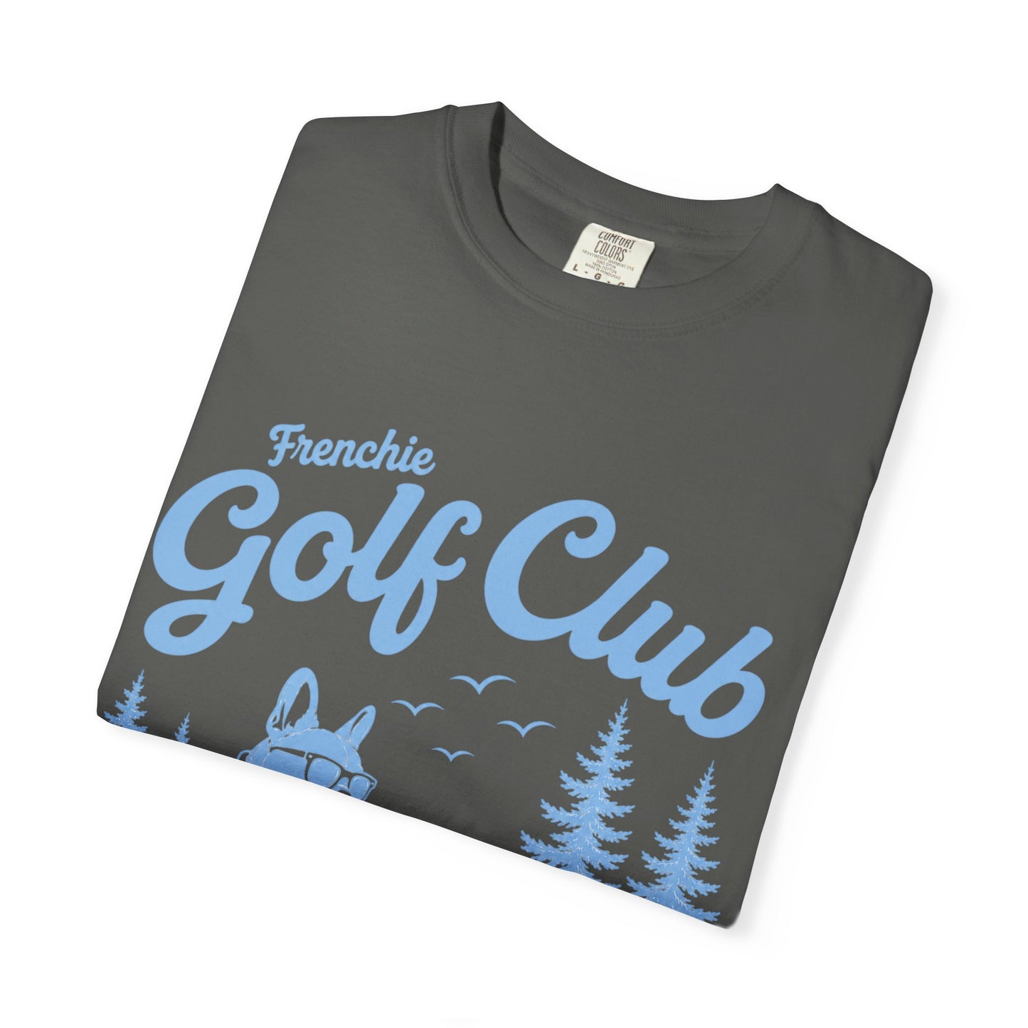 Golf Club T-Shirt — Frenchie Golf Club Graphic Tee