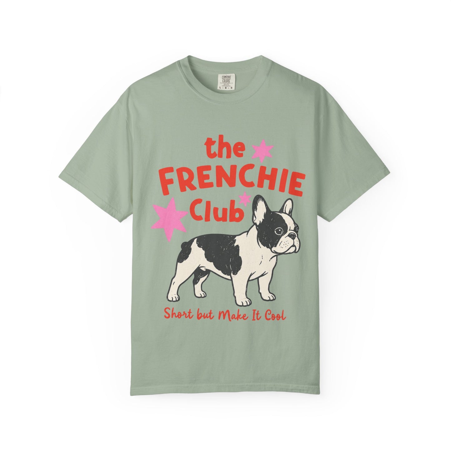 Frenchie Club Shirt, French Bulldog Graphic Tee, Short But Make It Cool Shirt, Cute Frenchie T-Shirt, Retro Dog Lover Gift, French Bulldog Lover Tee, Trendy Frenchie Shirt