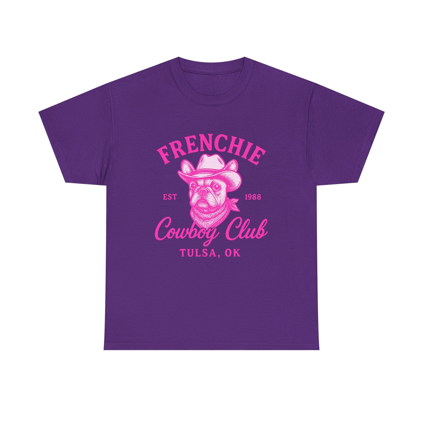 Frenchie Cowboy Club Pink T-Shirt | Hot Pink Western Dog Lover Tee | Tulsa OK French Bulldog Shirt