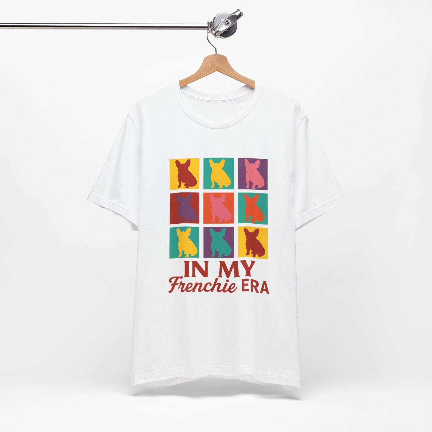 In My Frenchie Era T-Shirt | Andy Warhol Pop Art French Bulldog Tee | Retro Colorful Dog Lover Shirt | Cute Frenchie Graphic Gift