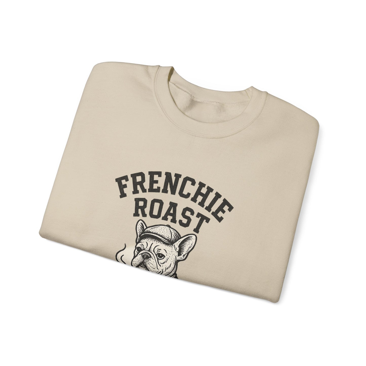 Frenchie Roast Sweatshirt • French Bulldog Coffee Lover Sweater • Cute Barista Dog Pullover • Frenchie Mom Gift • Cozy Dog Lover Crewneck
