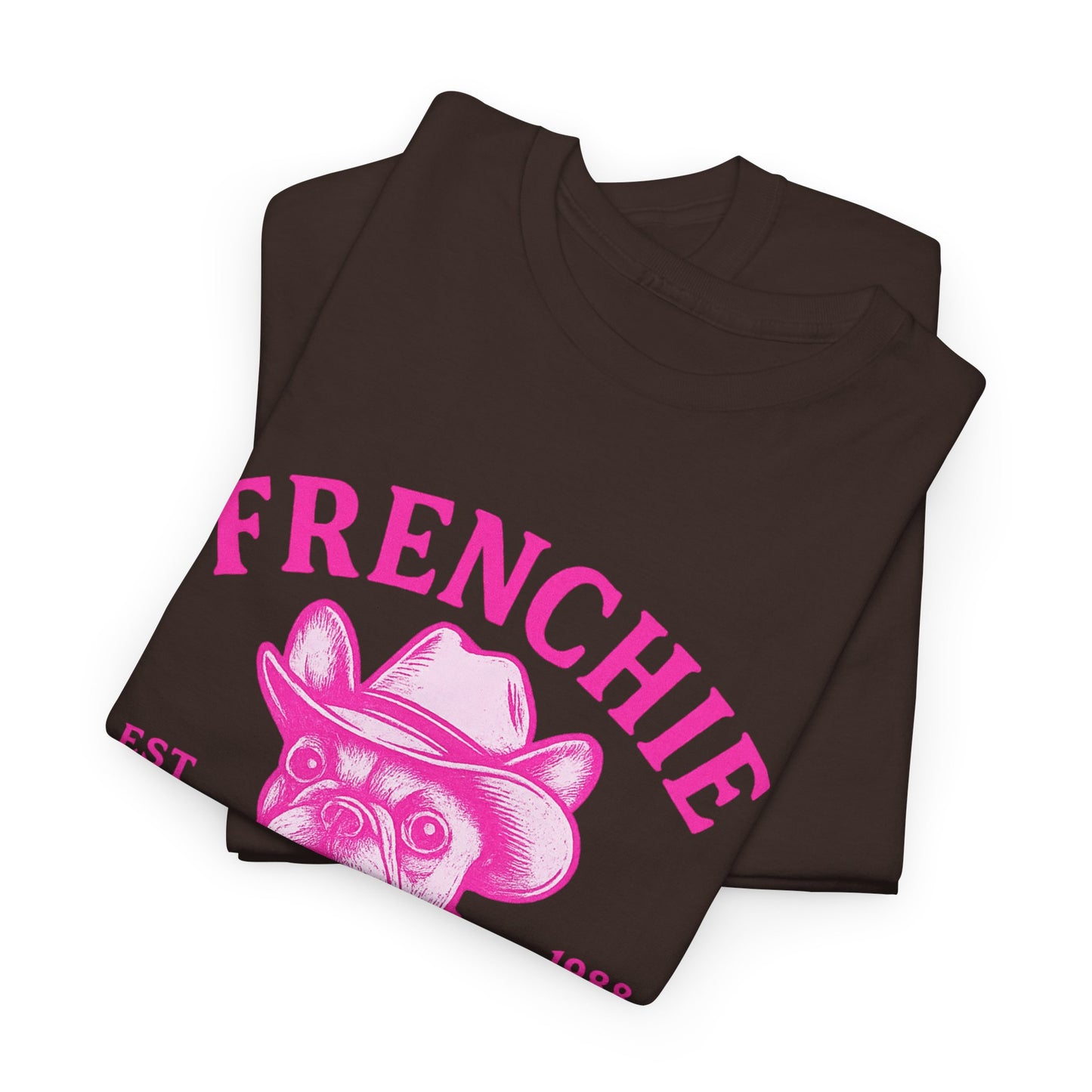 Frenchie Cowboy Club Pink T-Shirt | Hot Pink Western Dog Lover Tee | Tulsa OK French Bulldog Shirt