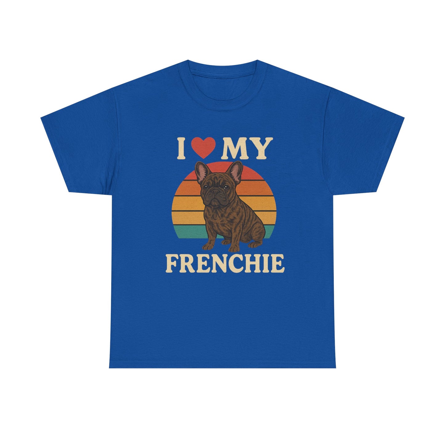 I Love My Frenchie T-Shirt | Retro French Bulldog Tee | Vintage Dog Lover Gift | Frenchie Mom & Dad Shirt | Brindle Bulldog Graphic Top