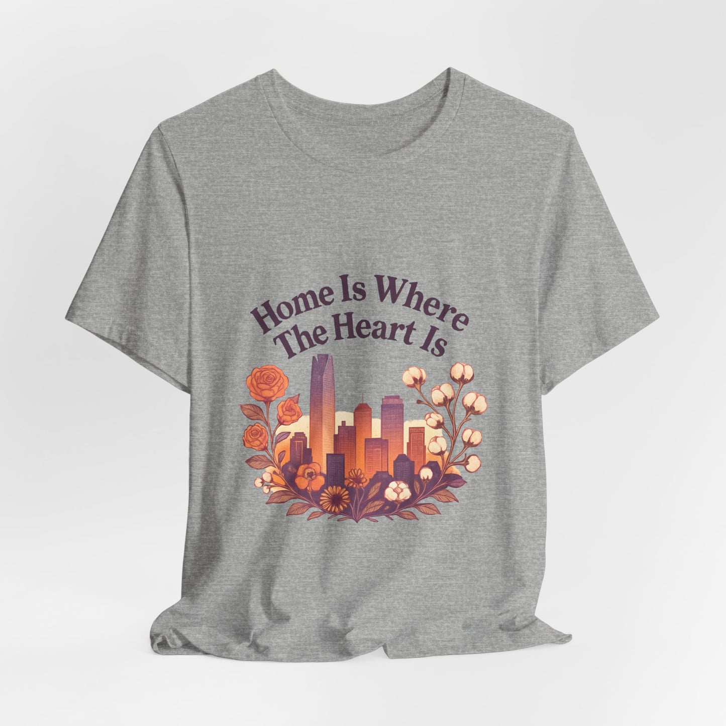 Home Is Where the Heart Is Oklahoma City Shirt | OKC Pride Tee | Oklahoma City Love