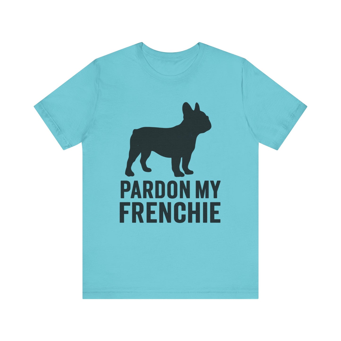 Pardon My Frenchie T-Shirt | Retro French Bulldog Graphic Tee | Funny Dog Lover Shirt | Vintage Frenchie Gift for Her or Him