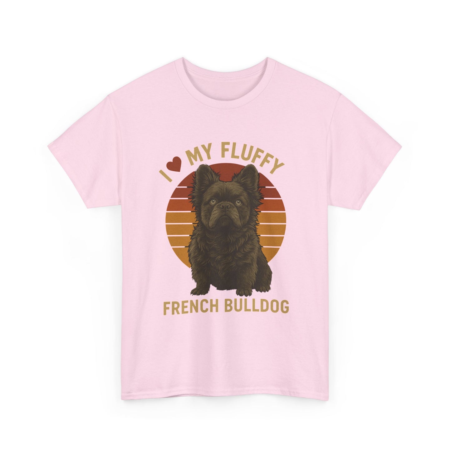 I Love My Fluffy French Bulldog Shirt – Cute Fluffy Frenchie Mom Tee – Retro Sunset Dog Lover Gift – Fluffy Frenchie Owner Present – Pet Parent T-Shirt