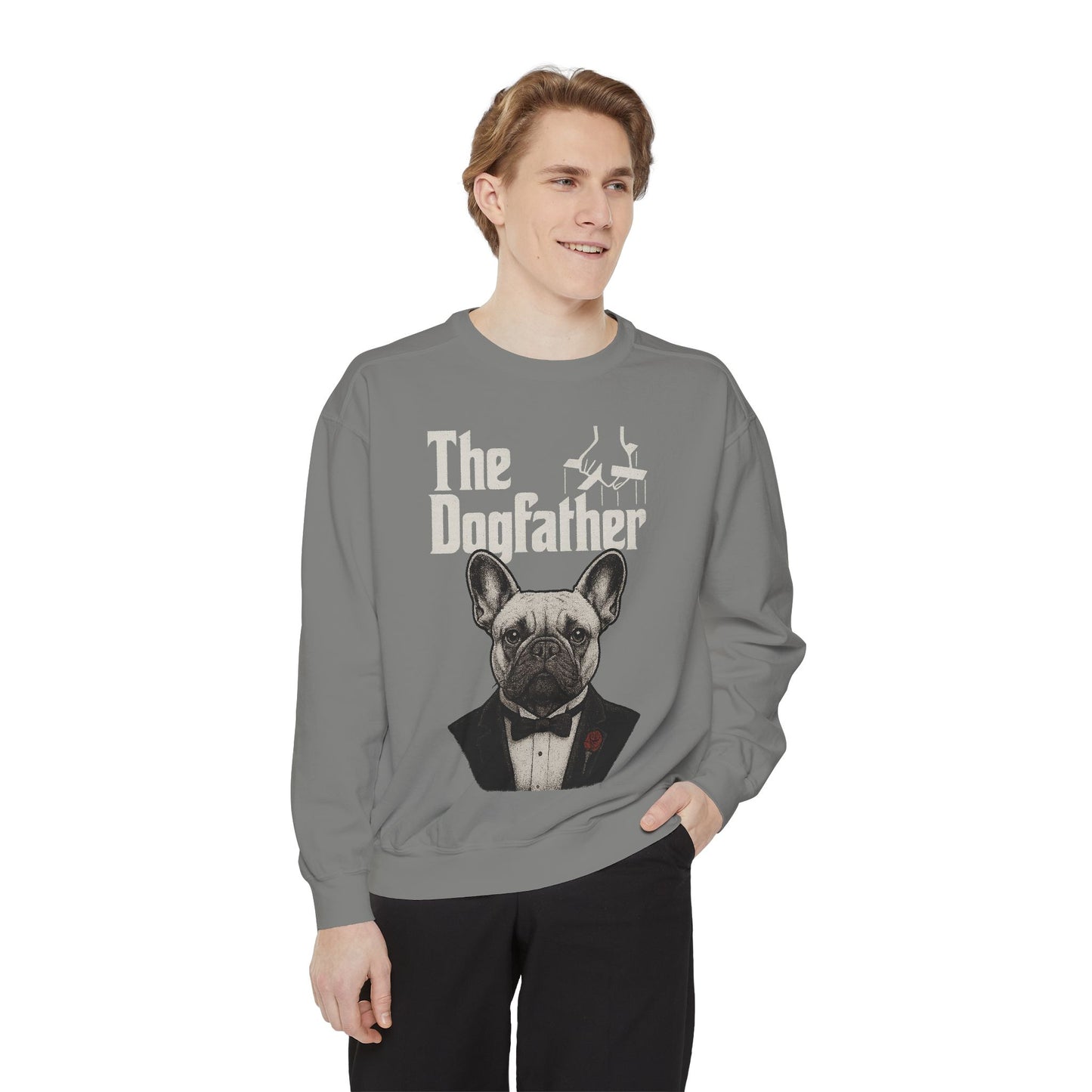 The Dogfather Sweatshirt | Funny French Bulldog Pullover | Dog Dad Crewneck | Mafia Style Frenchie Lover Sweater
