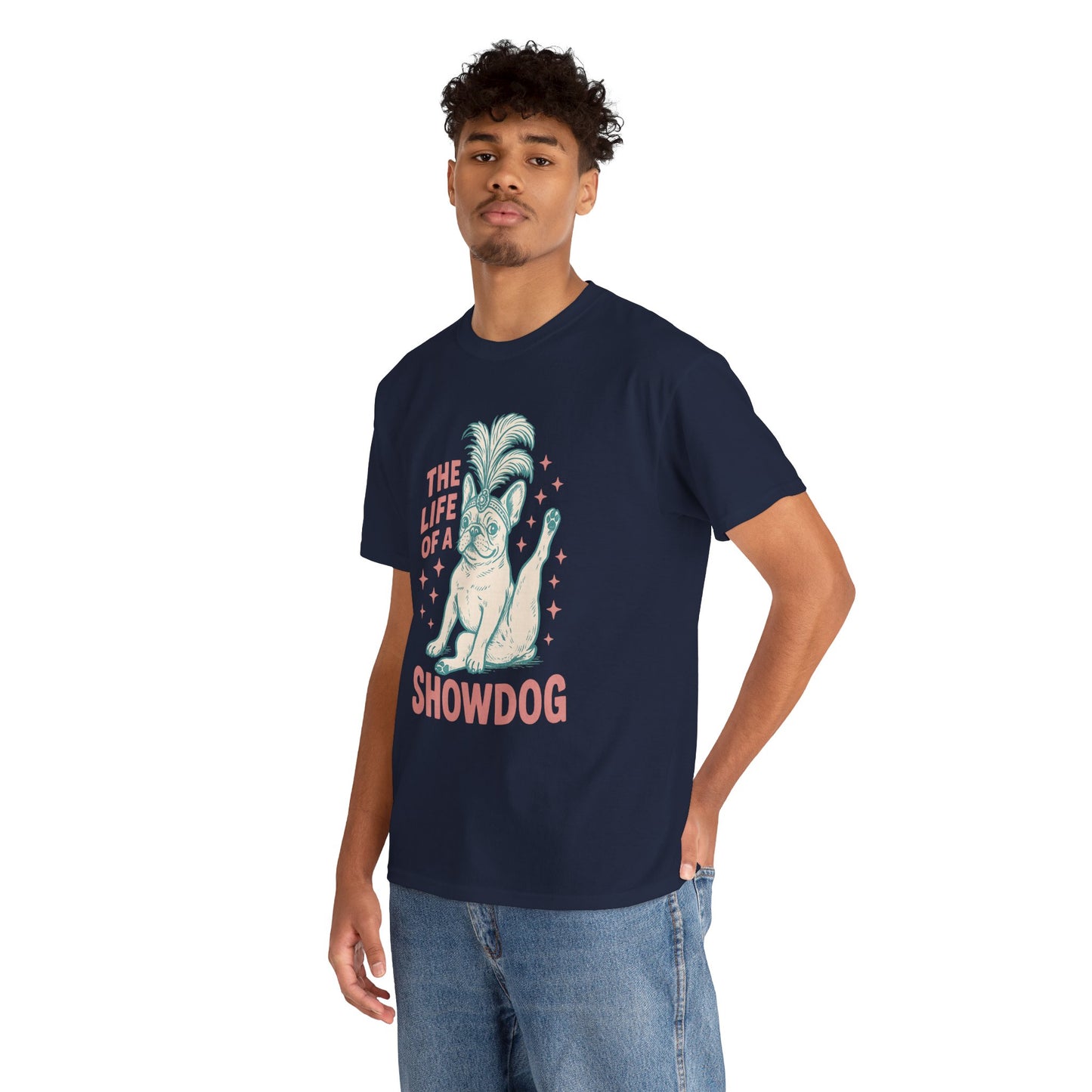The Life of a Showdog Frenchie T-Shirt – Funny Retro French Bulldog Tee, Vintage Dog Lover Shirt, Cute Pet Parent Gift