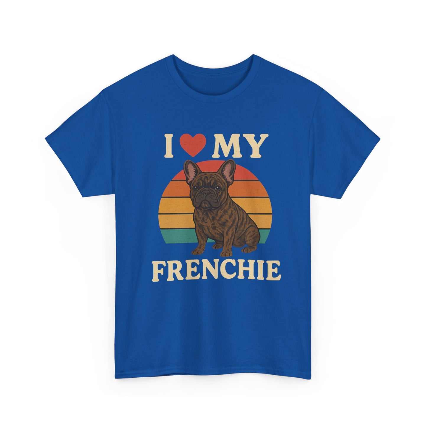 I Love My Frenchie T-Shirt | Retro French Bulldog Tee | Vintage Dog Lover Gift | Frenchie Mom & Dad Shirt | Brindle Bulldog Graphic Top