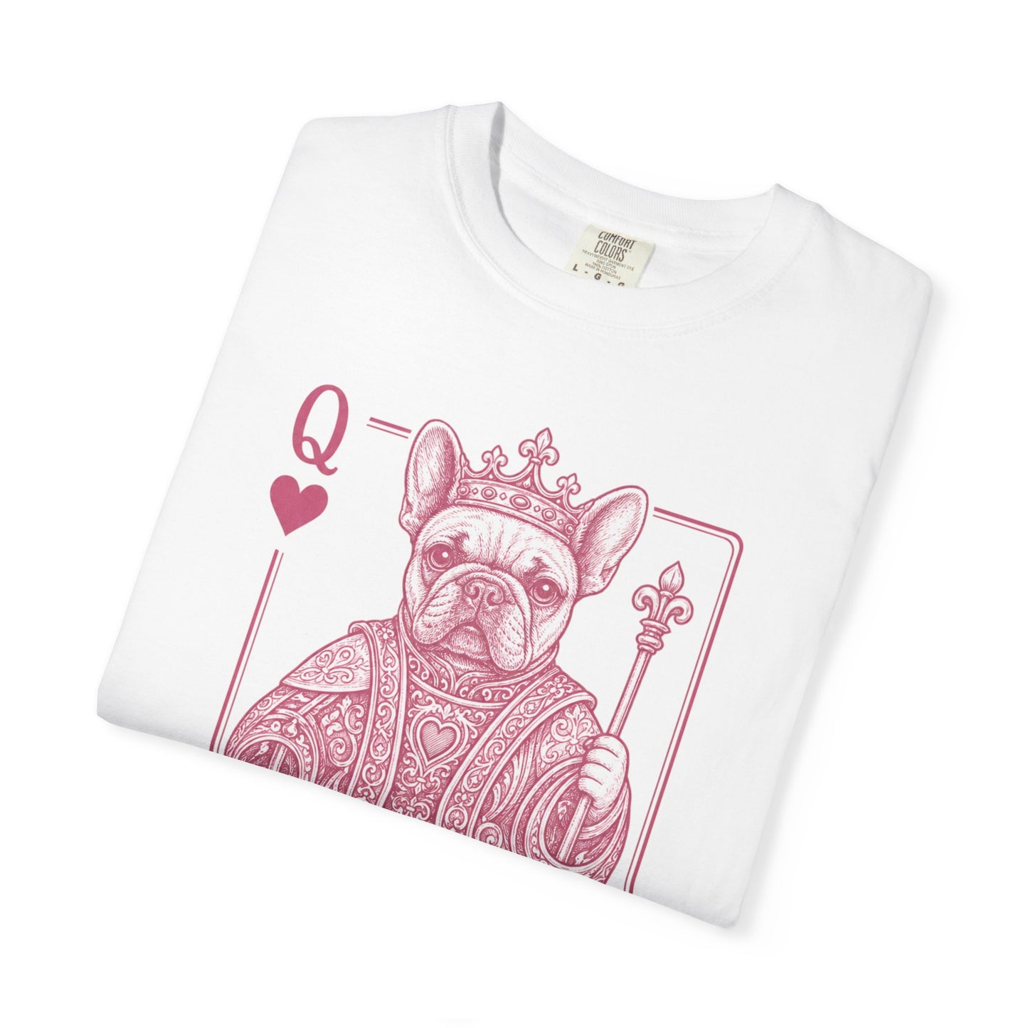 Queen of Hearts French Bulldog Shirt, Frenchie Queen Playing Card Tee, Dog Mom Gift, Cute French Bulldog Graphic Shirt, Royal Frenchie T-Shirt