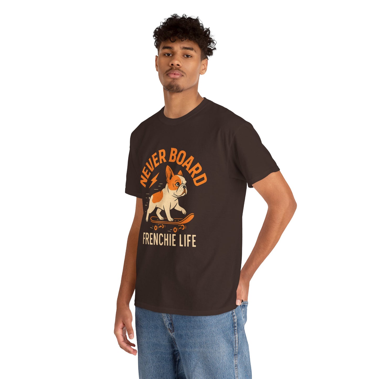 Never Board Frenchie Life T-Shirt | Funny Skateboard Dog Tee | French Bulldog Graphic Shirt | Cool Pet Lover Gift