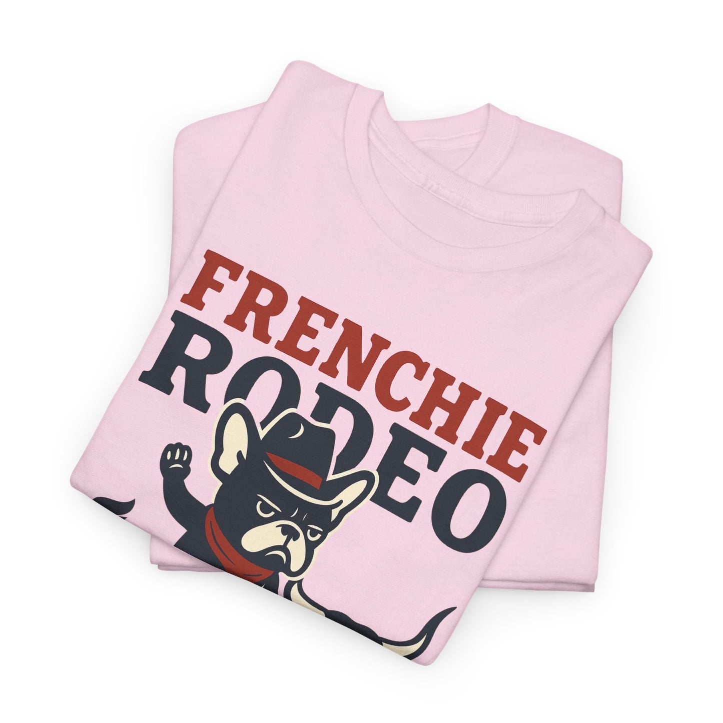 Frenchie Rodeo T-Shirt | Cowboy French Bulldog Graphic Tee | Funny Western Dog Lover Shirt | Frenchie Bull Rider Gift | Rodeo Style Tee