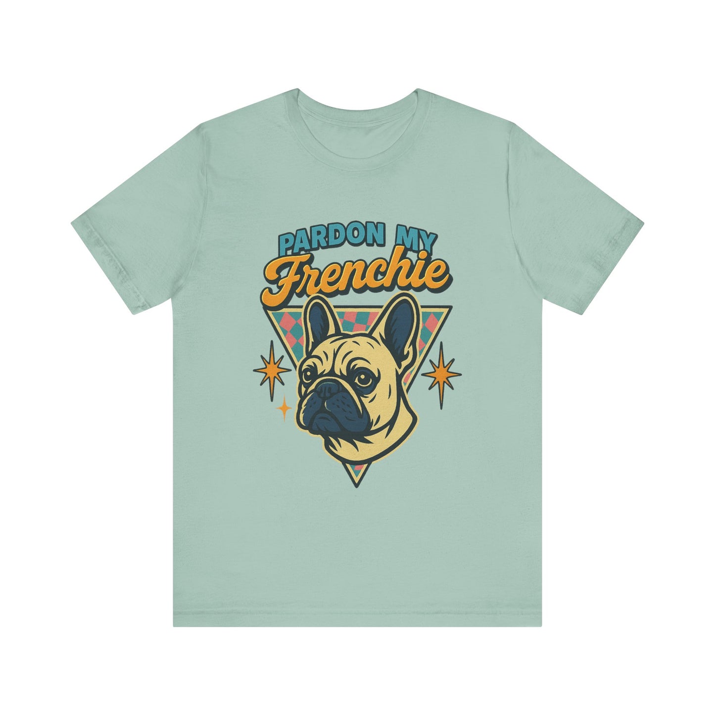 Pardon My Frenchie French Bulldog Graphic Tee, Pardon My Frenchie Shirt, Dog Lover Gift