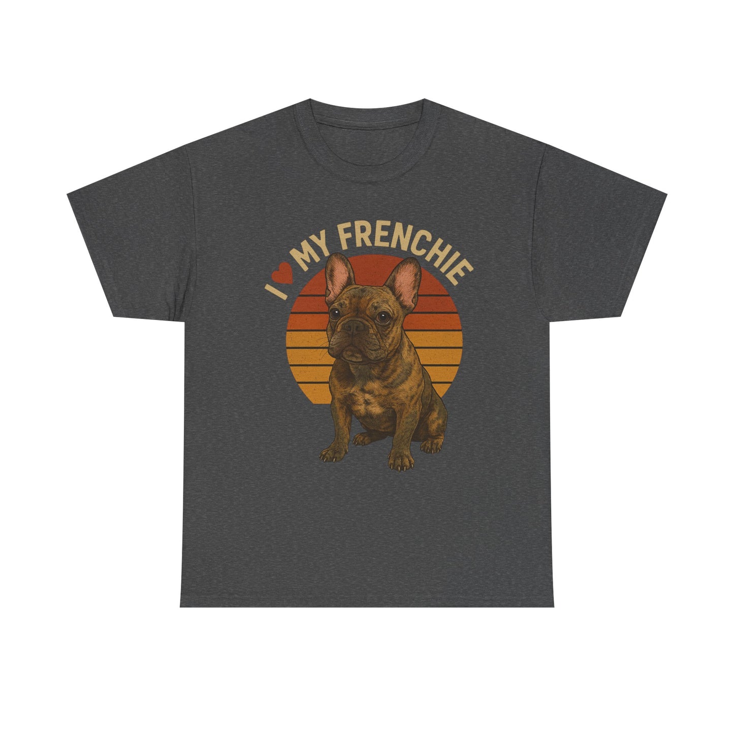 I Love My Frenchie T-Shirt | Brindle French Bulldog Retro Tee | Vintage Dog Lover Shirt | Frenchie Mom & Dad Gift