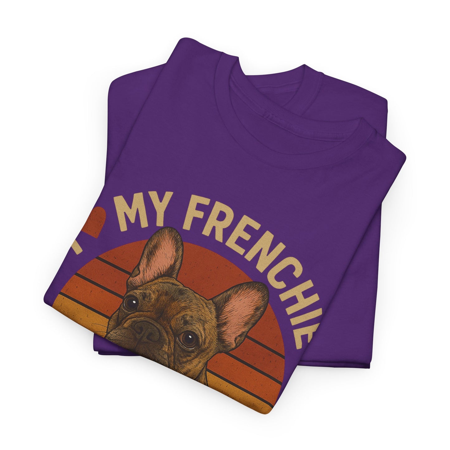 I Love My Frenchie T-Shirt | Brindle French Bulldog Retro Tee | Vintage Dog Lover Shirt | Frenchie Mom & Dad Gift