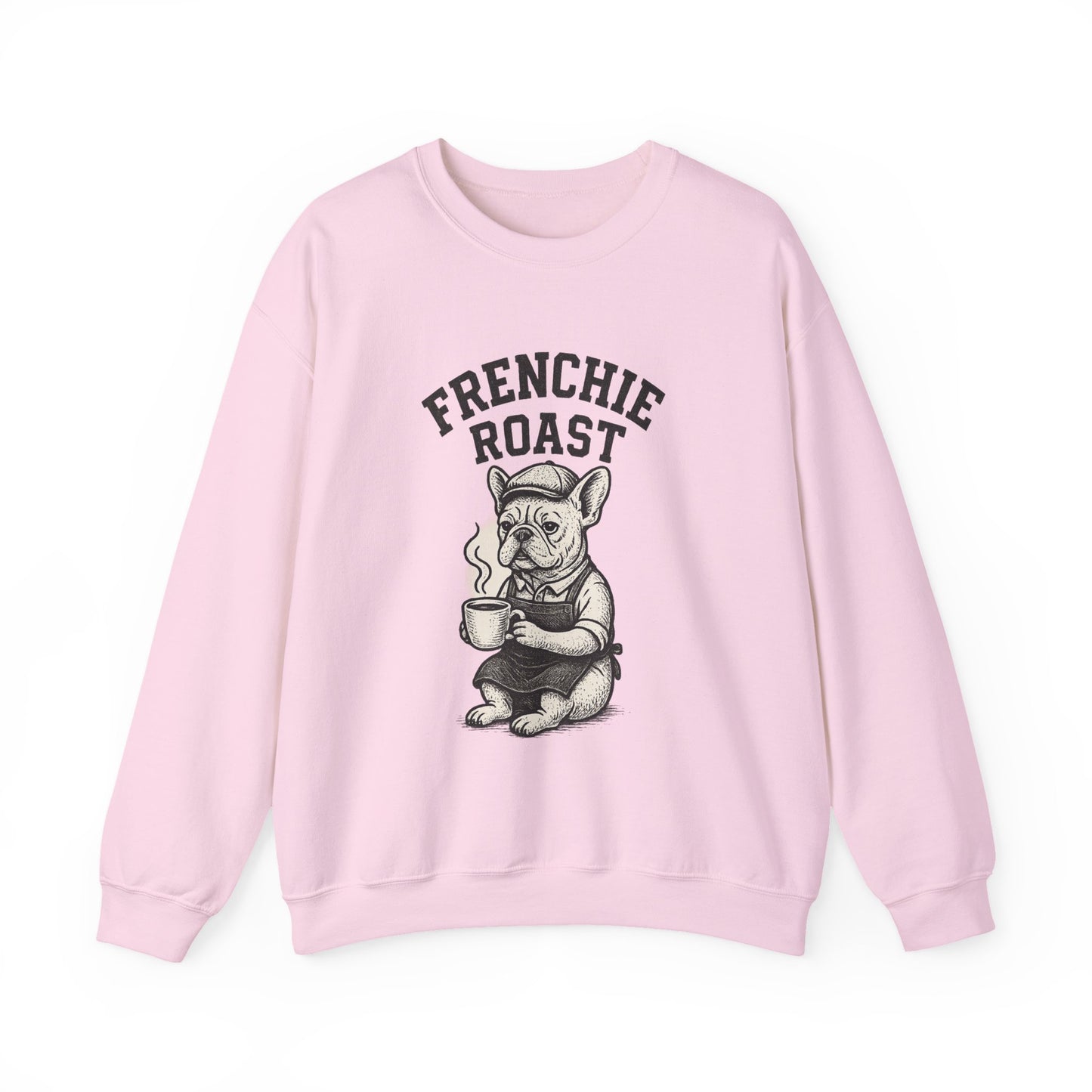 Frenchie Roast Sweatshirt • French Bulldog Coffee Lover Sweater • Cute Barista Dog Pullover • Frenchie Mom Gift • Cozy Dog Lover Crewneck