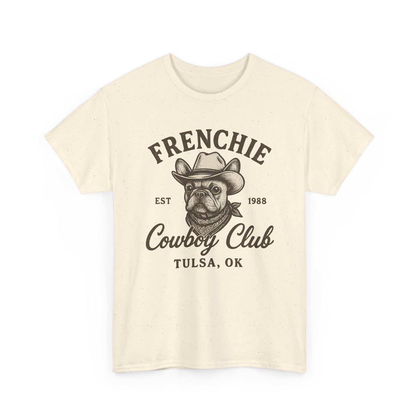 Frenchie Cowboy Club T-Shirt | Western French Bulldog Tee | Tulsa Oklahoma Dog Lover Shirt | Vintage Cowboy Graphic | Country Pet Gift