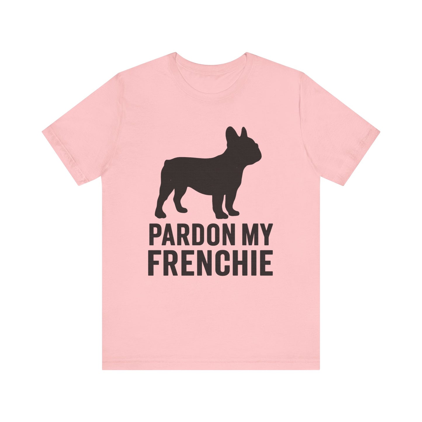 Pardon My Frenchie T-Shirt | Retro French Bulldog Graphic Tee | Funny Dog Lover Shirt | Vintage Frenchie Gift for Her or Him