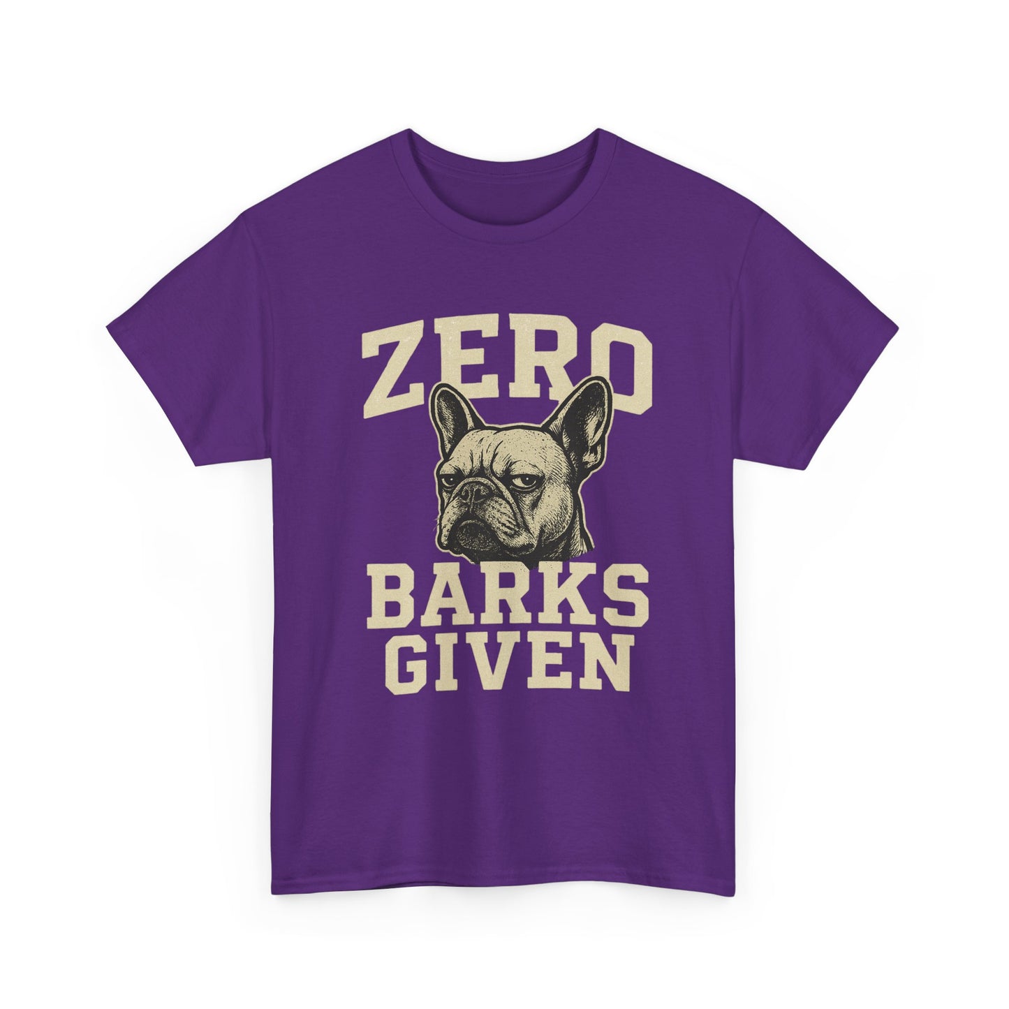 Zero Barks Given Frenchie T-Shirt – Funny French Bulldog Tee, Grumpy Dog Humor Shirt, Frenchie Lover Gift, Dog Mom Graphic Tee, Vintage Style Dog Shirt