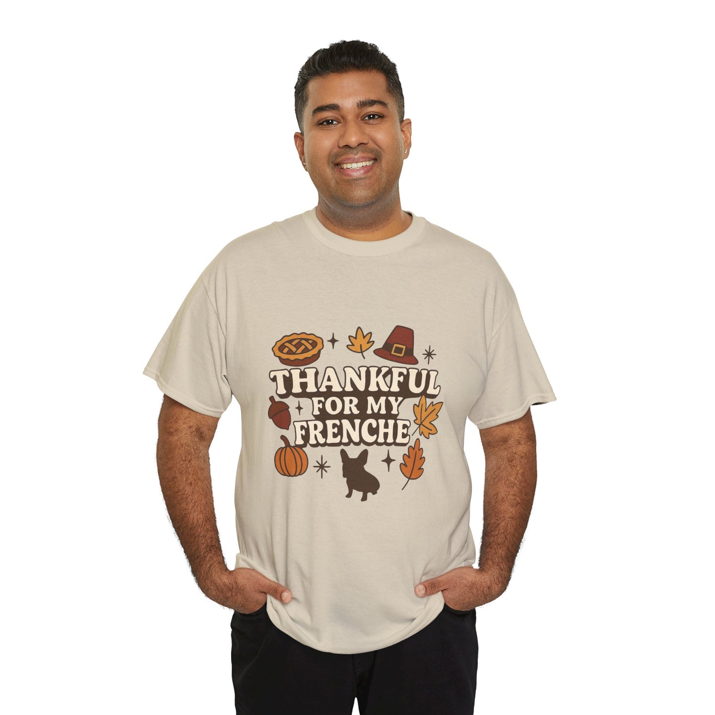 Thankful for My Frenchie Shirt – Thanksgiving French Bulldog Tee, Fall Dog Lover Gift, Autumn Pet Parent T-Shirt, Cute Pumpkin Pie Graphic