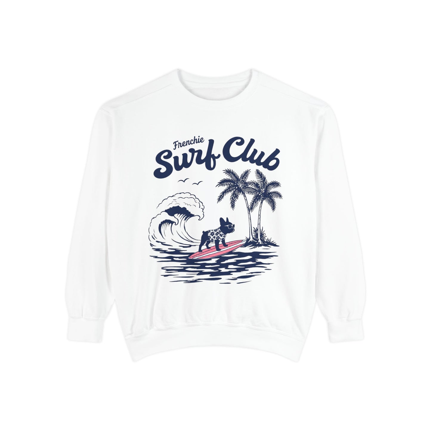 Surf Club Sweatshirt — Frenchie Surfing Graphic Crewneck