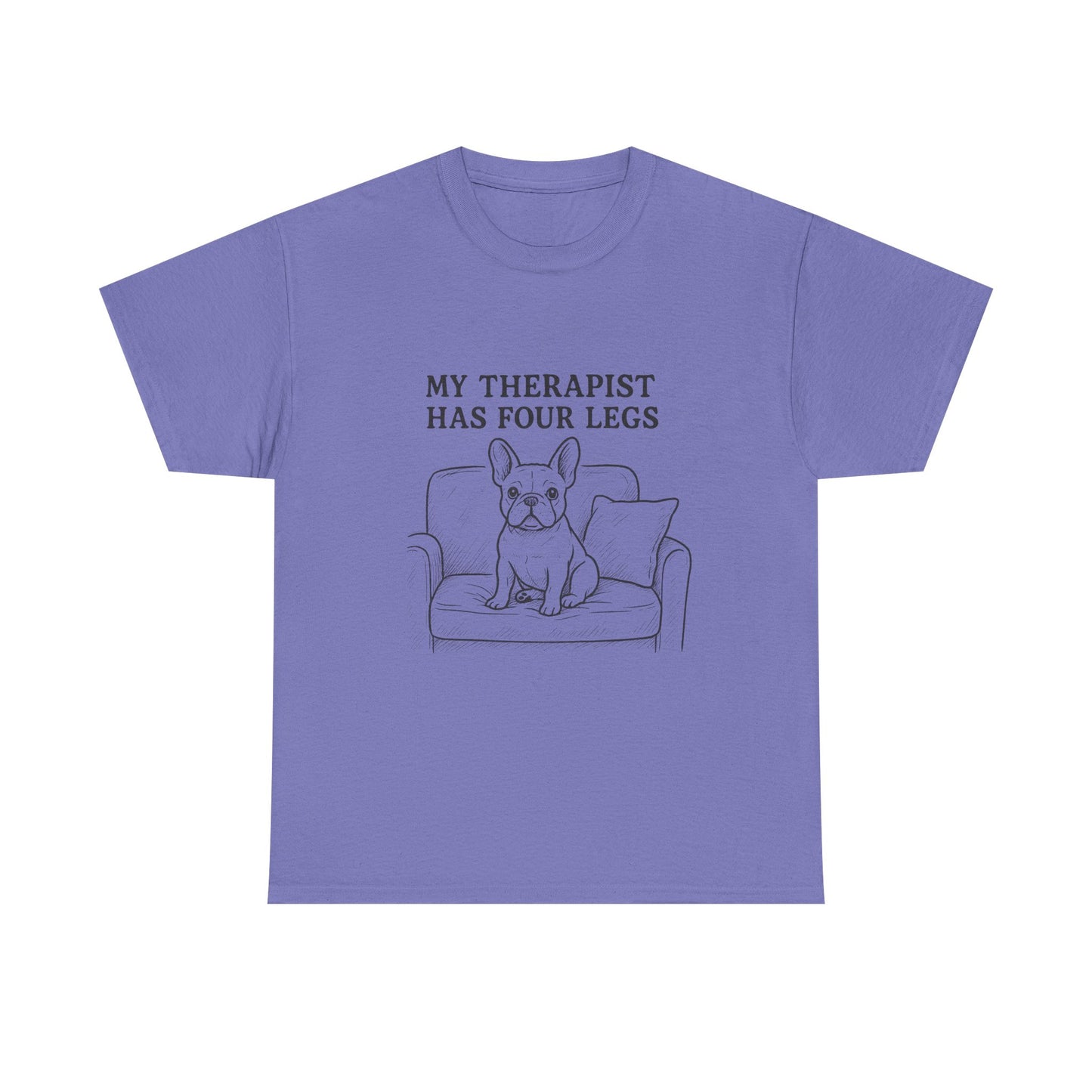 My Therapist Has Four Legs French Bulldog Shirt – Funny Dog Lover Tee, Frenchie Owner Gift, Mental Health Humor Shirt, Cute Pet Apparel