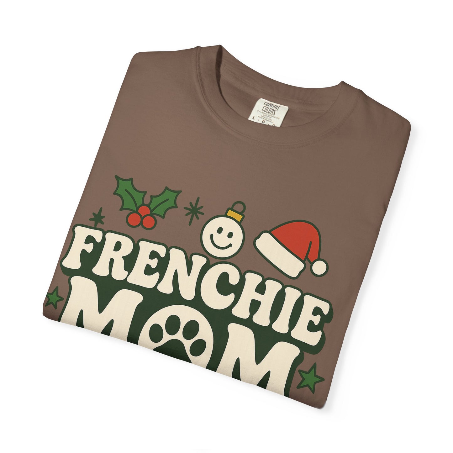 Merry Frenchie Mom T-Shirt | Christmas Dog Mom Tee | Festive French Bulldog Top | Cute Holiday Dog Lover Gift Shirt