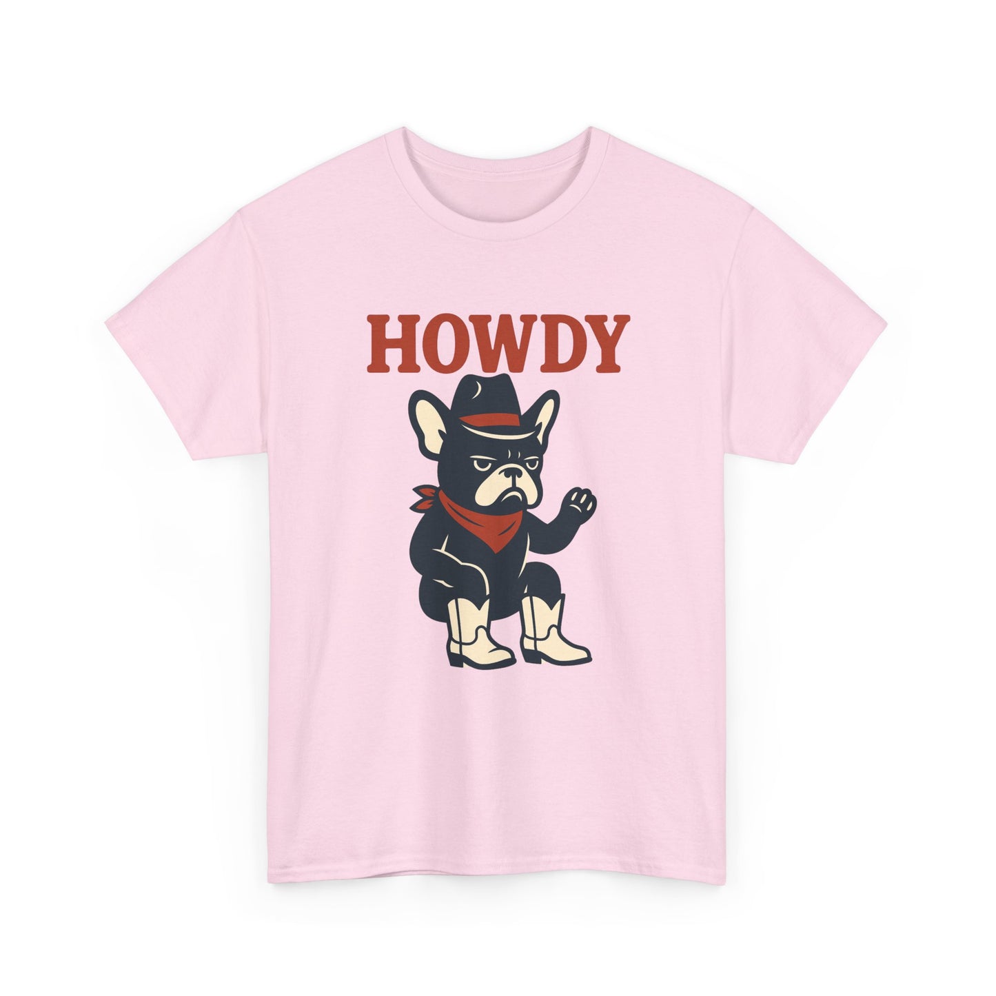 Howdy Frenchie T-Shirt | Cowboy French Bulldog Tee | Western Dog Lover Shirt | Cute Rodeo Pet Gift | Funny Frenchie Cowboy Graphic Tee