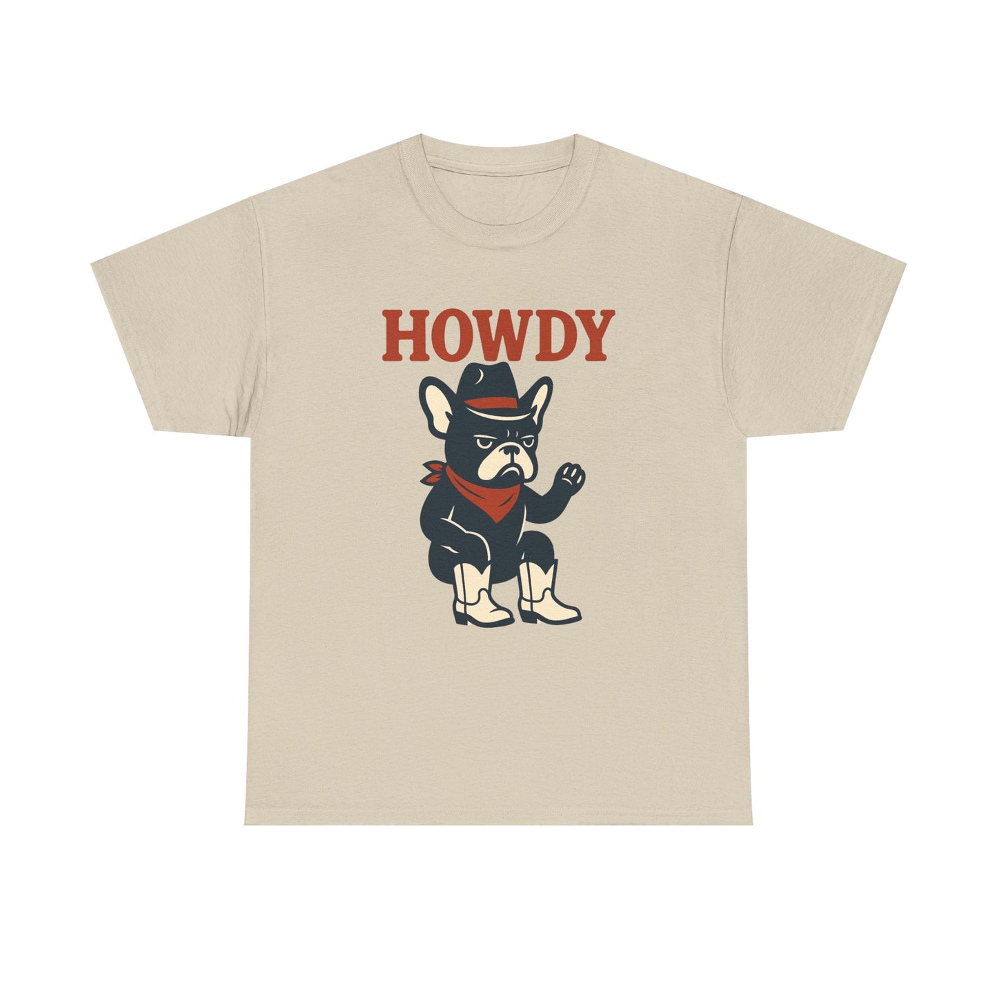 Howdy Frenchie T-Shirt | Cowboy French Bulldog Tee | Western Dog Lover Shirt | Cute Rodeo Pet Gift | Funny Frenchie Cowboy Graphic Tee