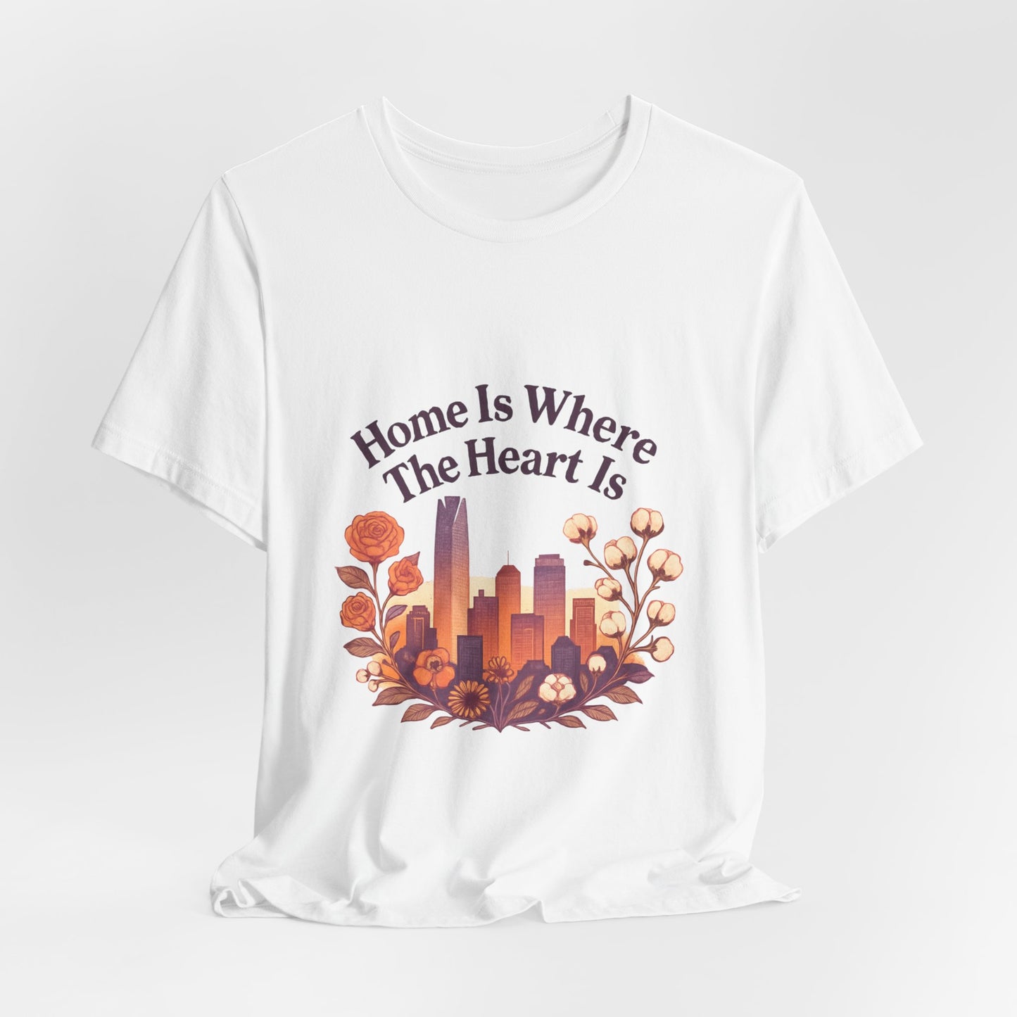 Home Is Where the Heart Is Oklahoma City Shirt | OKC Pride Tee | Oklahoma City Love