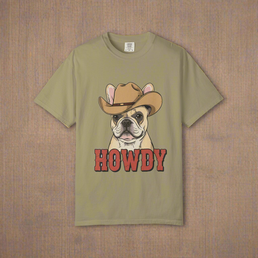 Howdy French Bulldog Cowboy T-Shirt | Western Frenchie Graphic Tee | Cute Dog Lover Country Shirt | Funny Gift for Him or Her
